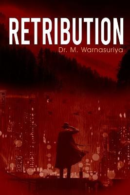 Retribution - M Warnasuriya - cover