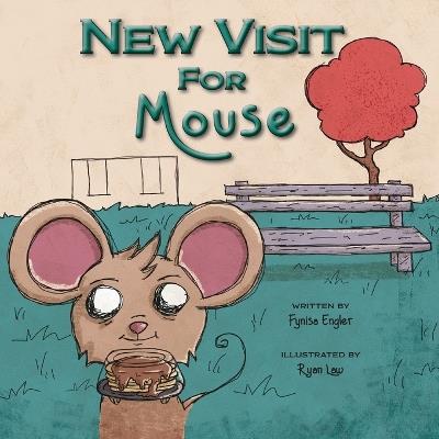 New Visit For Mouse - Fynisa Engler - cover