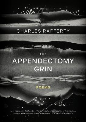 The Appendectomy Grin - Charles Rafferty - cover