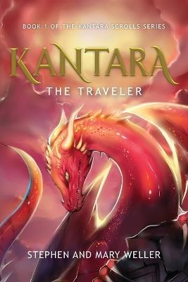 Kantara: The Traveler - Stephen Weller,Mary Weller - cover