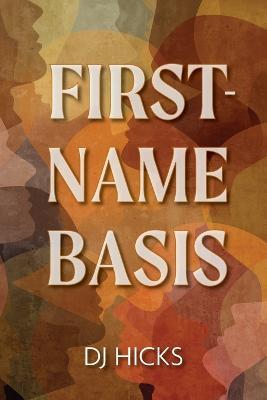 First-Name Basis - Dj Hicks - cover