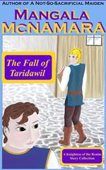 The Fall of Taridawil (A Knightess of the Realm Story Collection)