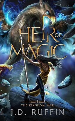 Heir of Magic - J D Ruffin - cover