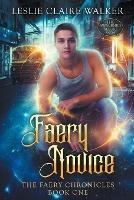 Faery Novice - Leslie Claire Walker - cover
