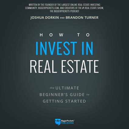 How to Invest in Real Estate