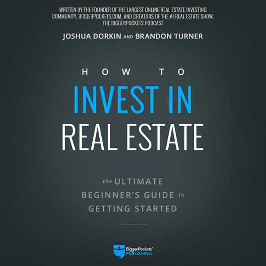 How to Invest in Real Estate