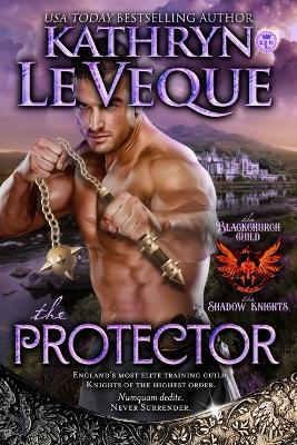 The Protector - Kathryn Le Veque - cover