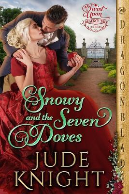 Snowy and the Seven Doves - Jude Knight - cover