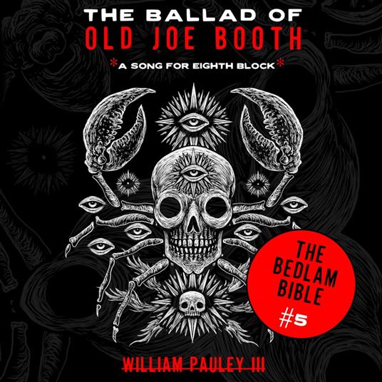 The Ballad of Old Joe Booth (A Song For Eighth Block)