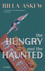 The Hungry and the Haunted