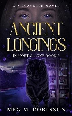 Ancient Longings - Meg M Robinson - cover