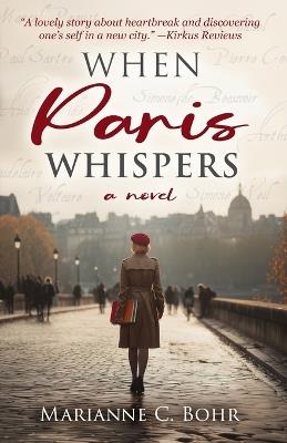 When Paris Whispers - Marianne C Bohr - cover