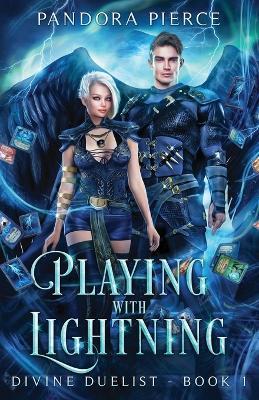 Playing With Lightning - Pandora Pierce - cover