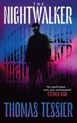 The Nightwalker - Thomas Tessier - cover