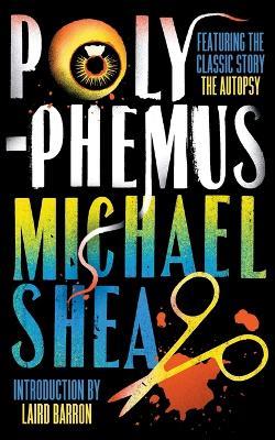 Polyphemus - Michael Shea - cover