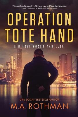 Operation Tote Hand - M a Rothman - cover