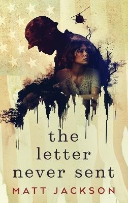 The Letter Never Sent - Matt Jackson - cover