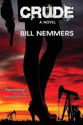 Crude - Bill Nemmers - cover