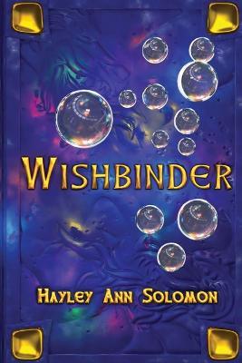 Wishbinder - Hayley Ann Solomon - cover
