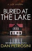 Buried at the Lake - Dan Petrosini - cover