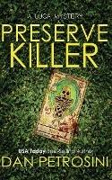 The Preserve Killer - Dan Petrosini - cover