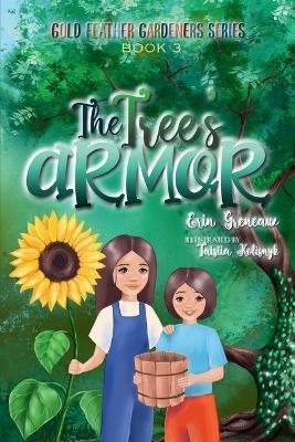 The Tree's Armor: Finding a Secure Identity - Erin Greneaux - cover