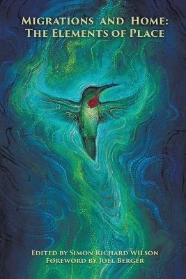 Migrations and Home: The Elements of Place - cover