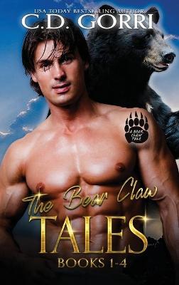 The Bear Claw Tales - C D Gorri - cover