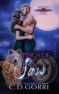 Pinch of Sass - C D Gorri - cover