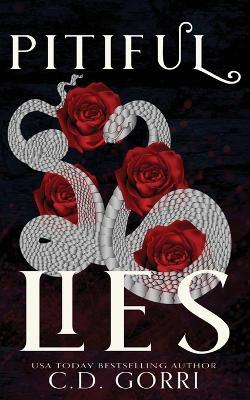 Pitiful Lies: A Jersey Bad Boys Romance Alternate Cover Edition - C D Gorri - cover