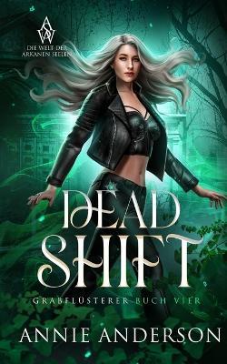 Dead Shift - Annie Anderson - cover
