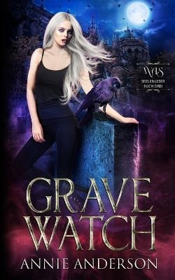 Grave Watch - Annie Anderson - cover