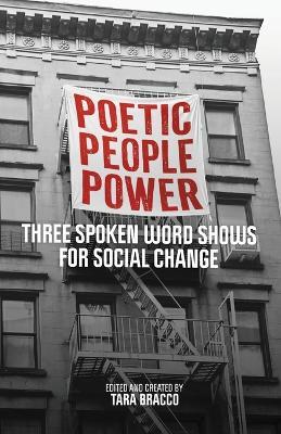 Poetic People Power: Three Spoken Word Shows for Social Change - cover
