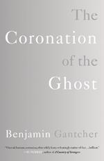 The Coronation of the Ghost