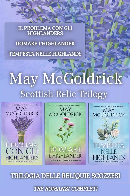 Trilogia delle Reliquie Scozzesi - Jan Coffey,May McGoldrick - ebook