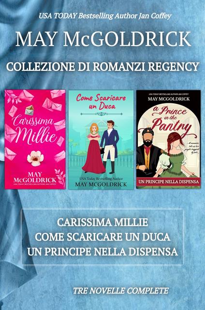 May McGoldrick Collezione di romanzi Regency - Jan Coffey,May McGoldrick - ebook