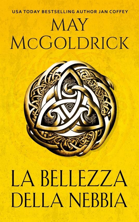 La Bellezza della Nebbia - Jan Coffey,May McGoldrick - ebook