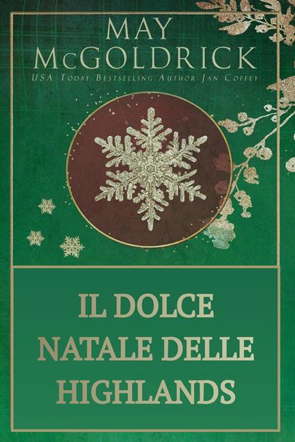 Il Dolce Natale delle Highlands - Jan Coffey,May McGoldrick - ebook