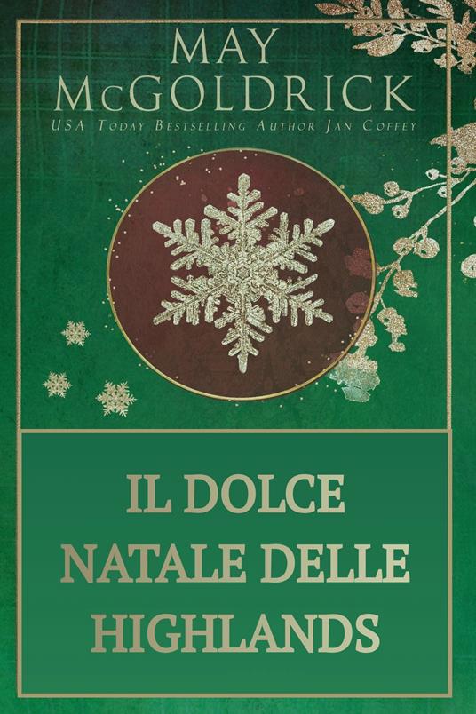 Il Dolce Natale delle Highlands - Jan Coffey,May McGoldrick - ebook