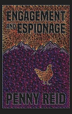 Engagement and Espionage - Penny Reid - cover