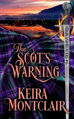 The Scot's Warning - Keira Montclair - cover