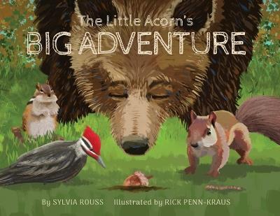The Little Acorn's Big Adventure - Sylvia Rouss - cover