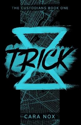 Trick - Cara Nox - cover