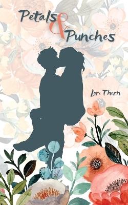 Petals & Punches - Lori Thorn - cover