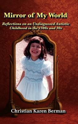 Mirror of My World - Christian Karen Berman - cover