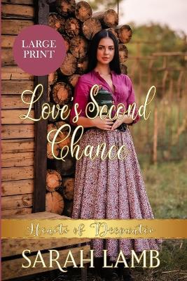 Love's Second Chance (Large Print) - Sarah Lamb - cover