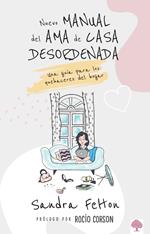 Nuevo manual del ama de casa desordenada