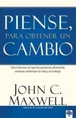 Piense, para obtener un cambio