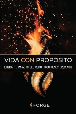 Vida Con Propo´sito - Forge - cover