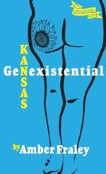 Kansas GenExistential: Essays from the Heartland